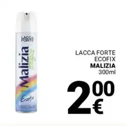 Supermercati Gulliver Lacca forte ecofix MALIZIA offerta