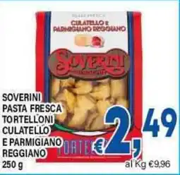DEM Soverini pasta fresca tortelloni culatello e parmigiano reggiano offerta