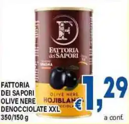 DEM Fattoria dei sapori olive nere hojiblan denocciolate xxl offerta