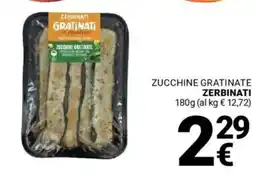 Supermercati Gulliver Zucchine gratinate ZERBINATI offerta