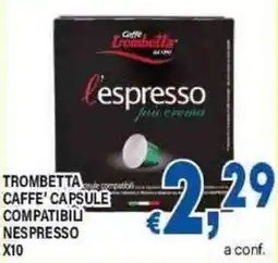 DEM Trombetta caffe' capsule compatibili nespresso x10 offerta