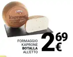 Supermercati Gulliver Formaggio kaprone BOTALLA offerta