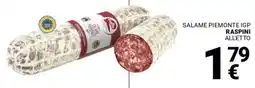 Supermercati Gulliver Salame piemonte igp RASPINI offerta