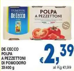 DEM De cecco polpa a pezzettoni di pomodoro offerta