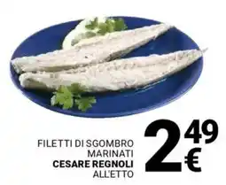 Supermercati Gulliver Filetti di sgombro marinati CESARE REGNOLI offerta
