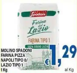 DEM Molino spadoni farina pizza napolitipo 0/ lazio tipo 1 offerta