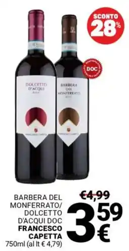 Supermercati Gulliver Barbera del monferrato/ dolcetto d'acqui doc FRANCESCO CAPETTA offerta