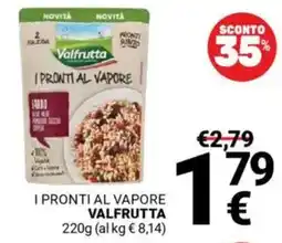 Supermercati Gulliver I pronti al vapore VALFRUTTA offerta