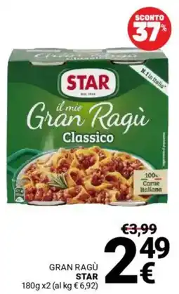 Supermercati Gulliver Gran ragù STAR offerta