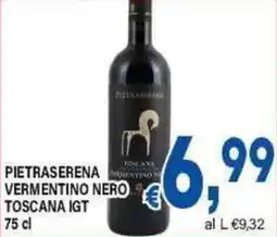 DEM Pietraserenamenting vermentino nero toscana igt offerta