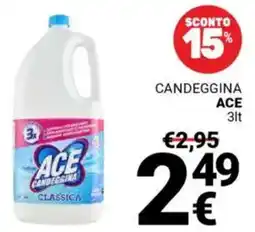 Supermercati Gulliver Candeggina ACE offerta