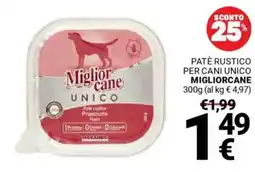 Supermercati Gulliver Patè rustico per cani unico MIGLIORCANE offerta