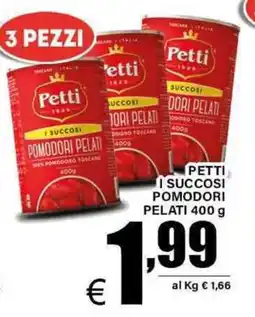 DEM Petti i succosi pomodori pelati offerta