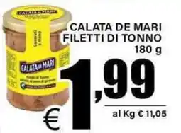 DEM Calata de mari filetti di tonno offerta