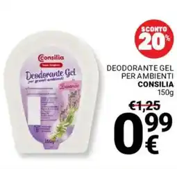Supermercati Gulliver Deodorante gel per ambienti CONSILIA offerta