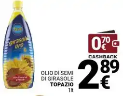 Supermercati Gulliver Olio di semi di girasole TOPAZIO offerta