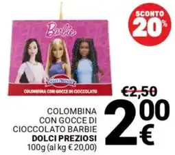 Supermercati Gulliver Colombina con gocce di cioccolato barbie DOLCI PREZIOSI offerta