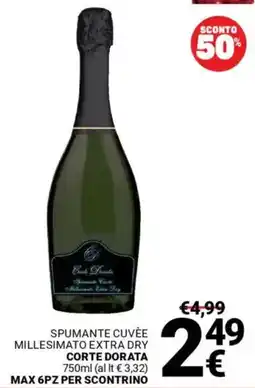 Supermercati Gulliver Spumante cuvée millesimato extra dry CORTE DORATA offerta