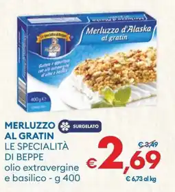 MD Discount Merluzzo al gratin LE SPECIALITÀ DI BEPPE offerta