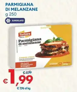 MD Discount Tortora parmigiana di melanzane offerta