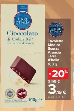 Carrefour Tavoletta Modica Scorza Arancia Terre d’Italia offerta