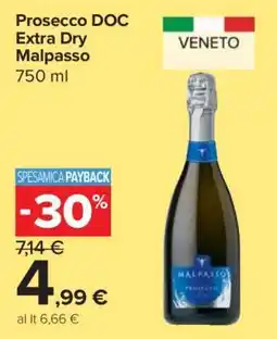 Carrefour Prosecco DOC Extra Dry Malpasso offerta