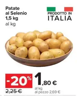 Carrefour Patate al Selenio offerta