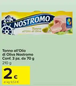Carrefour Tonno all'olio di oliva Nostromo offerta