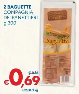 MD Discount 2 baguette COMPAGNIA DE' PANETTIERI offerta