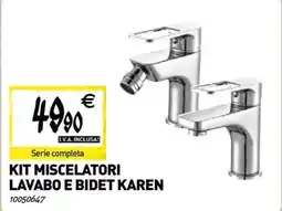 Tecnomat Kit miscelatori lavabo e bidet karen 10050647 offerta
