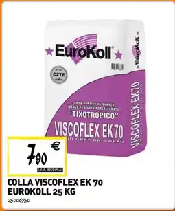 Tecnomat Colla viscoflex ek 70 eurokoll offerta
