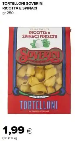 Oasi Tortelloni soverini ricotta e spinaci offerta