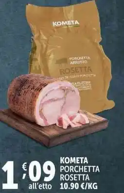 Deco Supermercati Kometa porchetta rosetta offerta