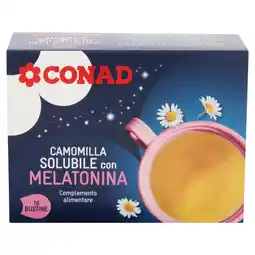 Spazio Conad CAMOMILLA SOLUBILE CON MELATONINA CONAD offerta
