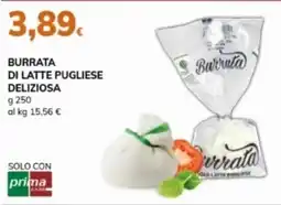 Basko Burrata di latte pugliese DELIZIOSA offerta