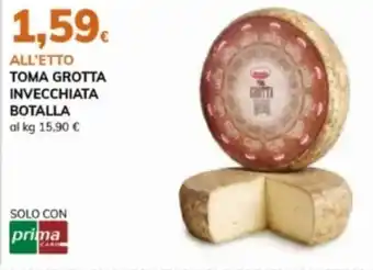 Basko Toma grotta invecchiata BOTALLA offerta