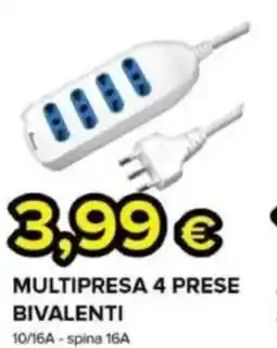 Oasi Multipresa 4 prese bivalenti offerta