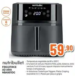 Ipercoop nutribullet FRIGGITRICE AD ARIA NBA0611DG offerta
