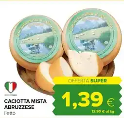 Tigre Caciotta mista abruzzese offerta
