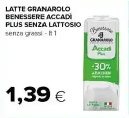 Tigre Latte granarolo benessere accadì plus senza lattosio offerta