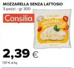 Tigre Mozzarella senza lattosio Consilia 3 pezzi offerta