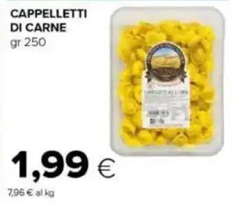 Tigre Cappelletti di carne offerta