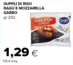 Tigre Supplì di riso ragù e mozzarella GARBO offerta