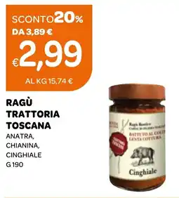 Ekom Ragù trattoria toscana anatra, chianina, cinghiale offerta