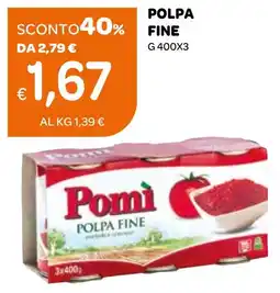 Ekom Pomi polpa fine offerta