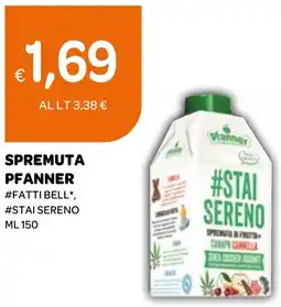 Ekom Spremuta pfanner, #fatti bell, #stai sereno offerta