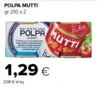 Tigre Polpa mutti offerta