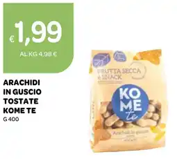 Ekom Arachidi in guscio tostate KOME TE offerta