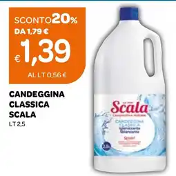 Ekom Candeggina classica SCALA offerta