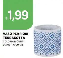 Ekom Vaso per fiori terracotta colori assortiti diametro offerta